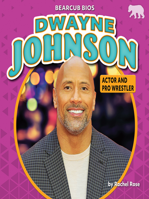 Title details for Dwayne Johnson by Rachel Rose - Available